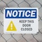 Signmission Keep This Door Closed, 10 in W x Rectangle, Plastic OS-2PACK-NS-P-710-L-15873 - alternate 3